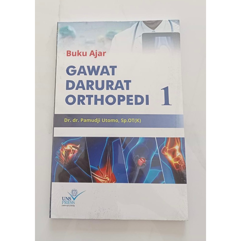 Buku Ajar Gawat Darurat Ortopedi 1