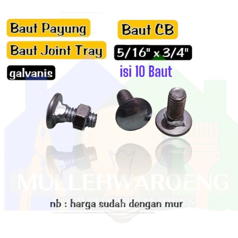 Baut JointTray Baut Payung CB Tray 5/16 x 3/4" (2 cm) Galvanis