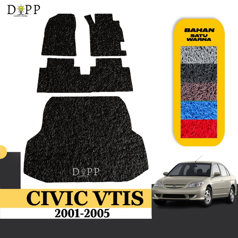 Karpet Mobil Civic Vti & Vtis / Karpet Mobil Mie Bihun Honda Civic vtis 2001-2005