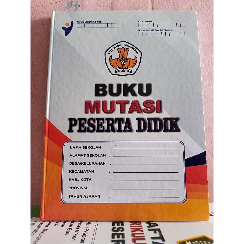 

BUKU MUTASI PERSERTA DIDIK UMUM
