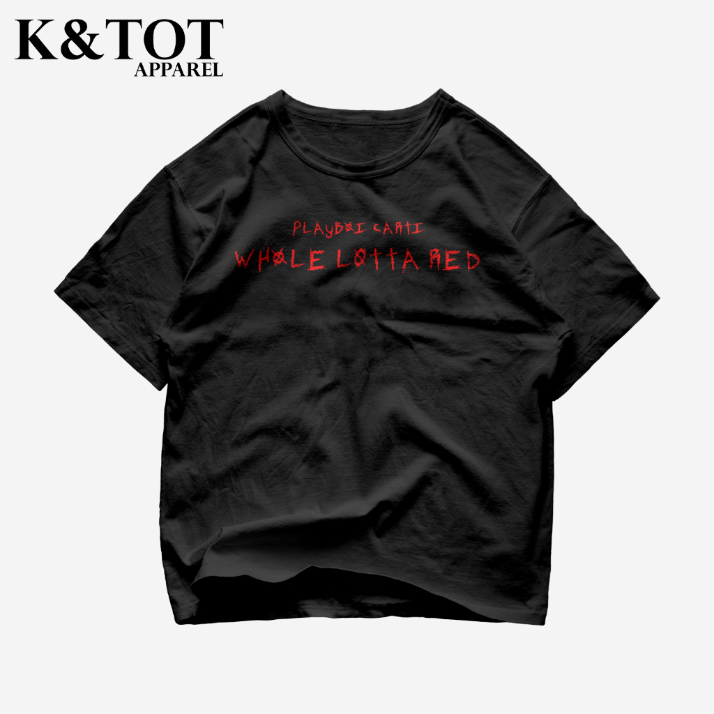 KNTOT - KAOS BAJU PLAYBOI CARTI WHOLE LOTTA RED TEXT RAP TEE RAPPER | TSHIRT OVERSIZE VINTAGE HITAM 