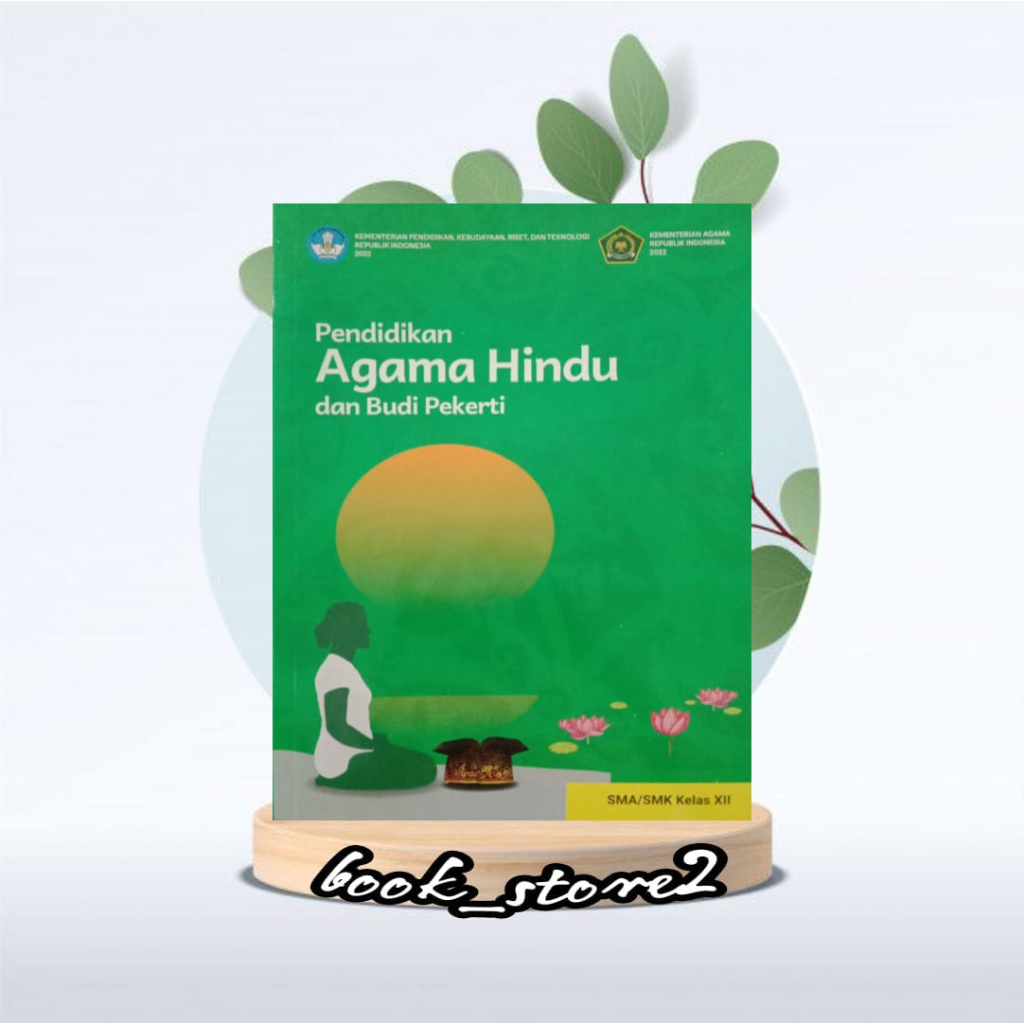 BUKU SISWA AGAMA HINDU KELAS 12 KURIKULUM PENGGERAK-MERDEKA SMA/K
