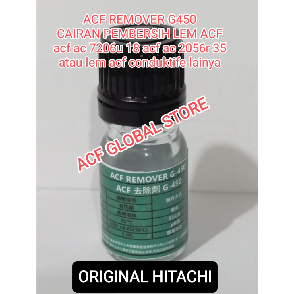 0 ACF Remover atau Pembersih Lem ACF Bonding , ACF GLOBAL  STORE