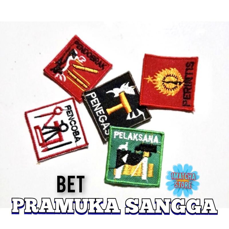 Bet Bordir Pramuka Sangga Pelaksana Penegas Pencoba Pendobrak Perintis