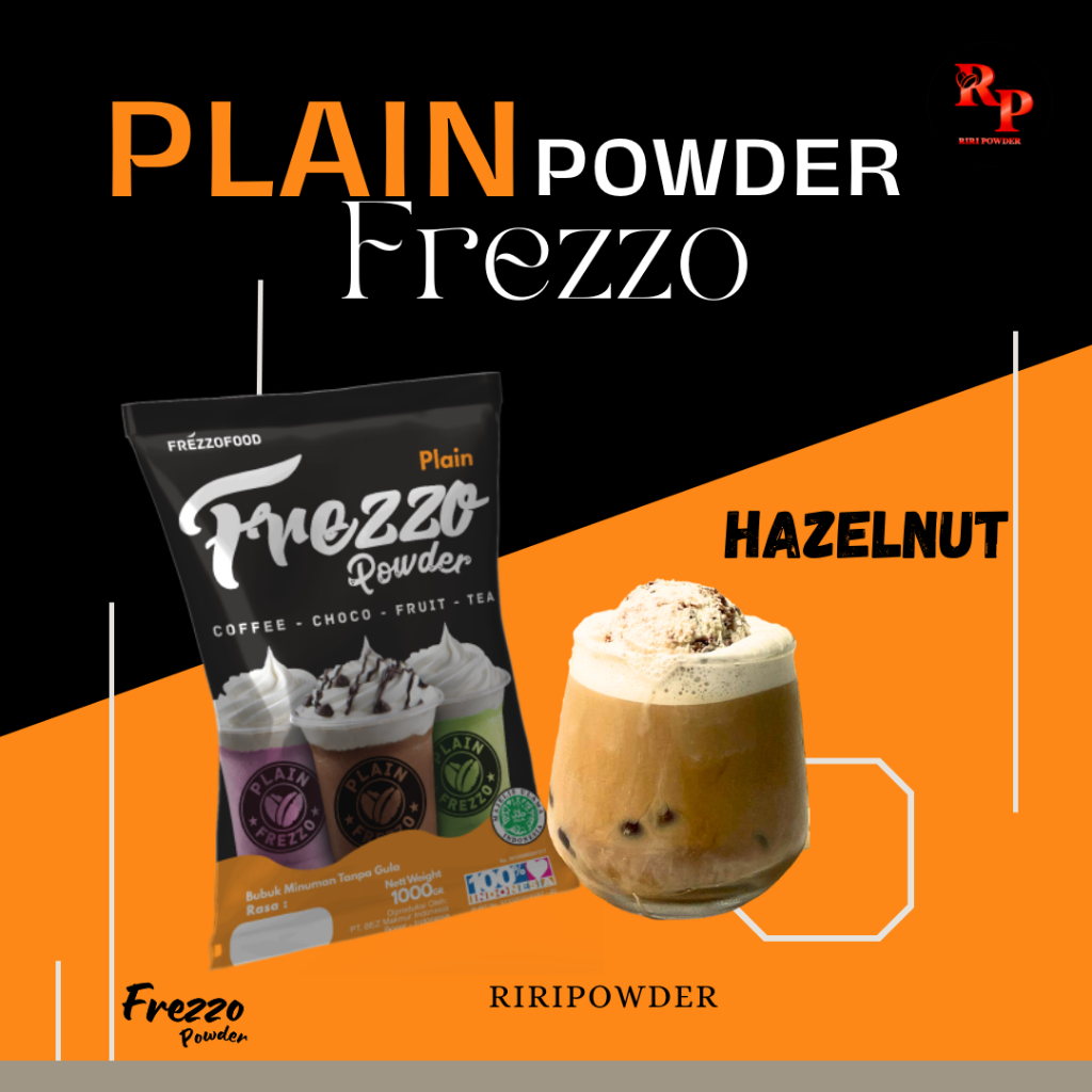 

PLAIN HAZELNUT FREZZO || RIRI POWDER MEDAN