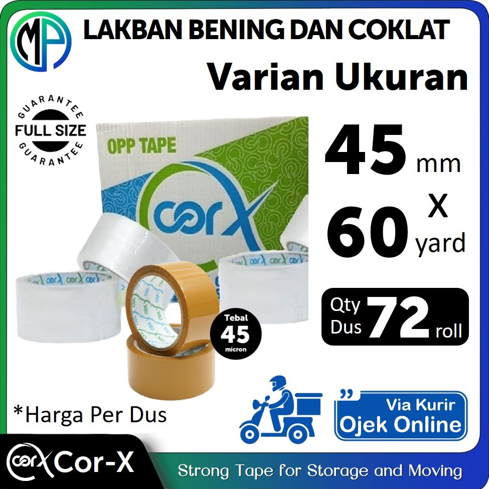 

Lakban Grosir CORX Bening dan Coklat 2inch 45mm x 60yard HARGA PER-DUS (VIA GOJEK) Ekonomis Murah