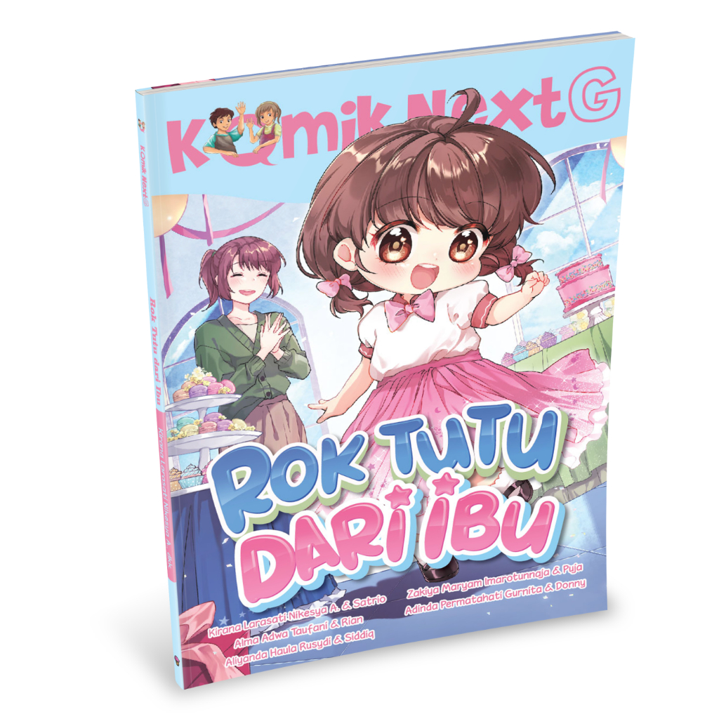 [NextG] Komik Next G : Rok Tutu dari Ibu | Muffin Graphics