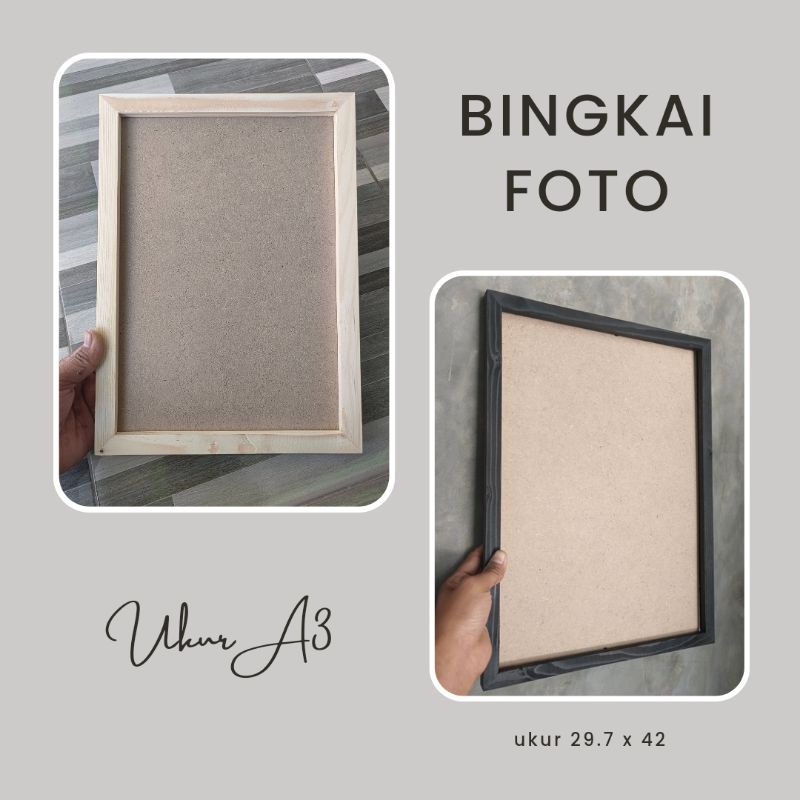 BINGKAI FOTO A3 || TANPA KACA