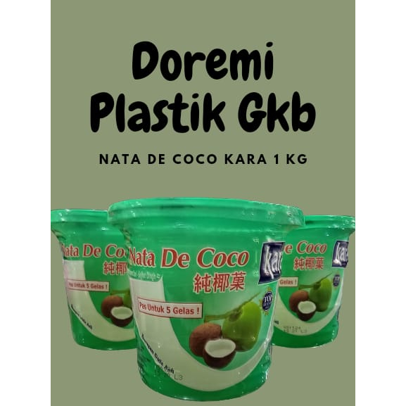 

KARA Nata De coco 1kg / Kara nata de coco ember 1kg / Topping minuman es