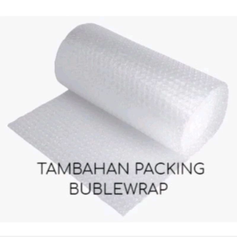 

TAMBAHAN BABLE WRAP EKSTRA BARANG BIAR LEBIH AMAN