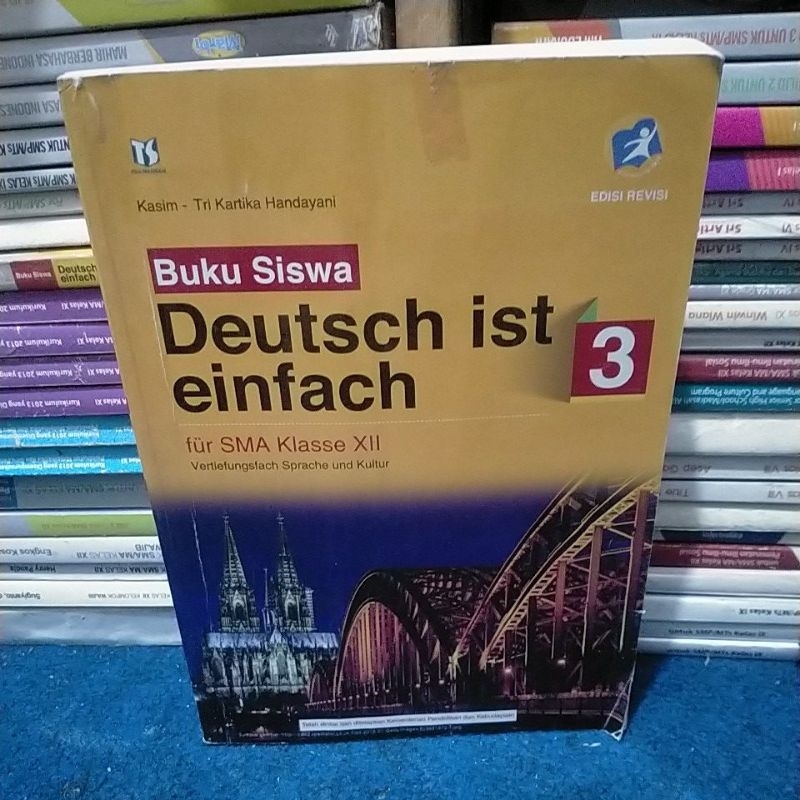 Buku Siswa Deutsch ist einfach SMA Kelas XII,12,3 EDISI REVISI