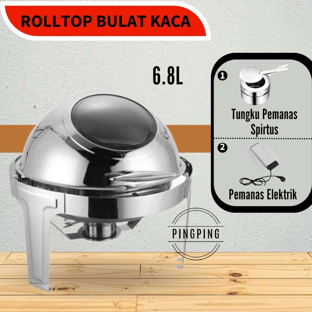Rolltop Oval Stainless Steel / Rolltop Bulat Kaca tempat prasmanan/tempat prasmanan/prasmanan set st