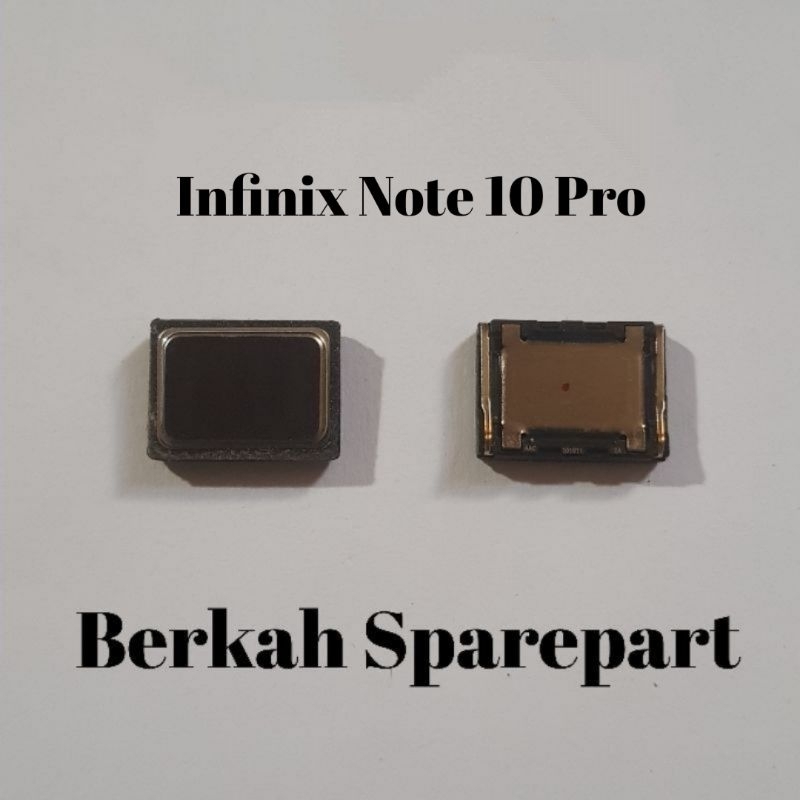 SPEAKER TELPON ATAS INFINIX NOTE 10 PRO