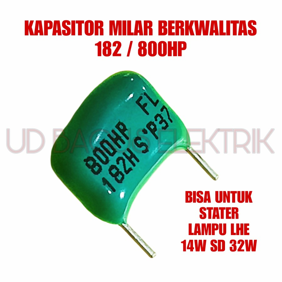 5X KAPASITOR MILAR STATER LAMPU LHE 14W SD 32W 182H / 800HP BERKWALITAS - DAPAT 5PCS