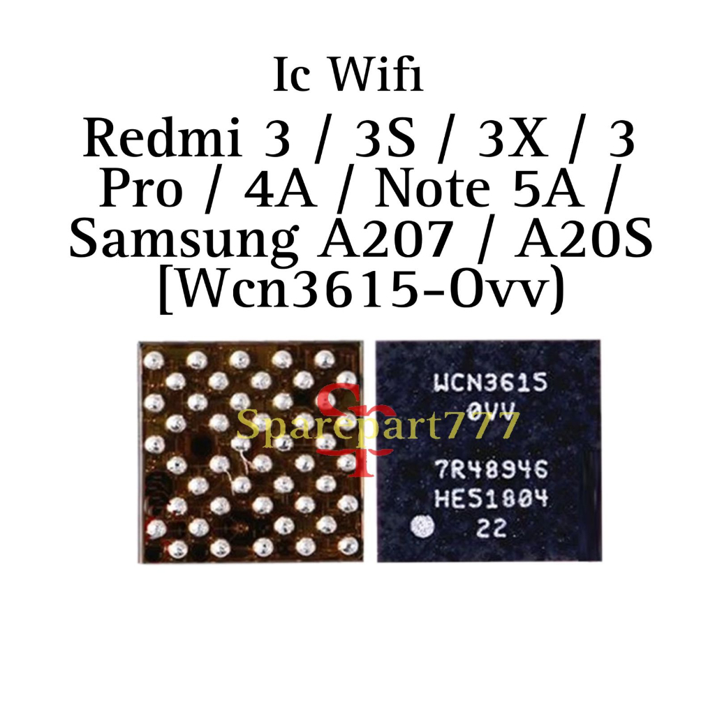 IC Wifi WCN3615-OVV Untuk Redmi 3 / 3S / 3X / 3 Pro / 4A / Note 5A / Samsung A207 / A20s
