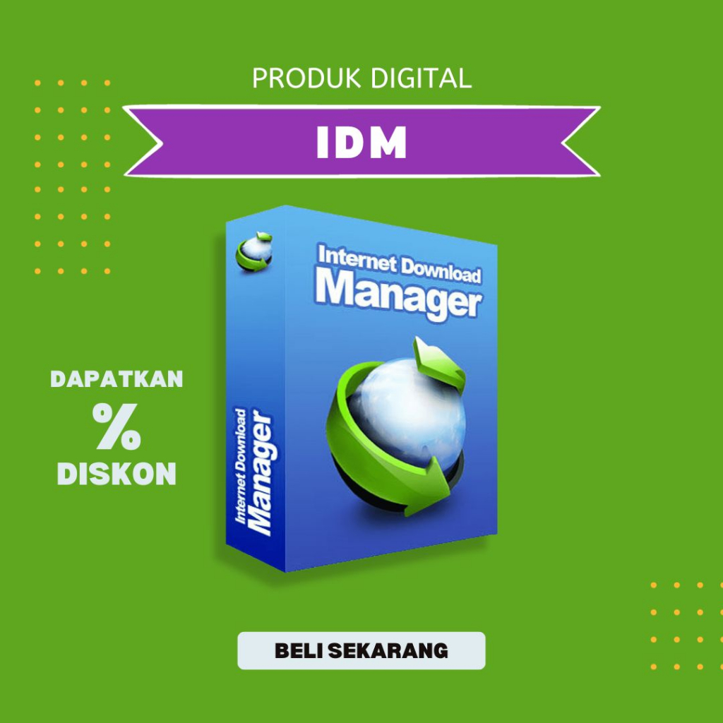 Lisensi IDM Full Version Original-Lifetime (Seumur Hidup)