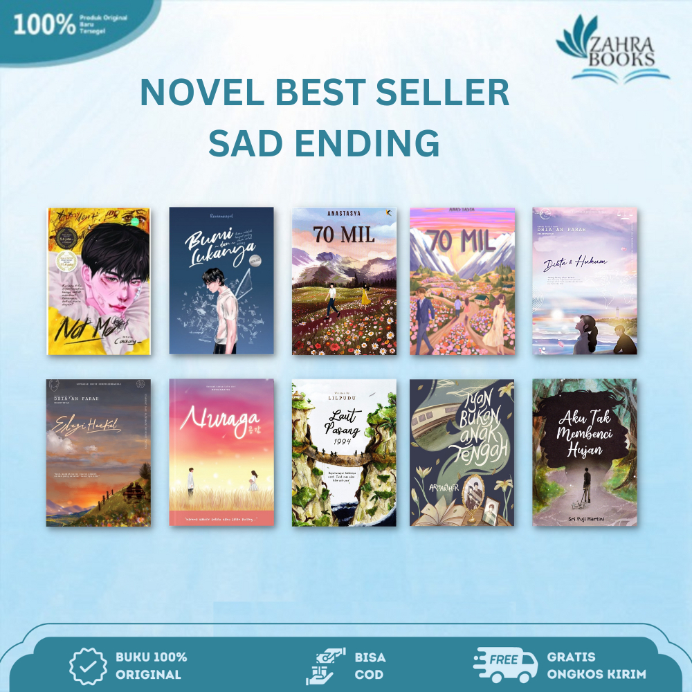 Novel Best Seller Sad Ending (Not Me, Bumi dan Lukanya, 70 Mil, Dikta & Hukum, Elegi Haekal, Nuraga,