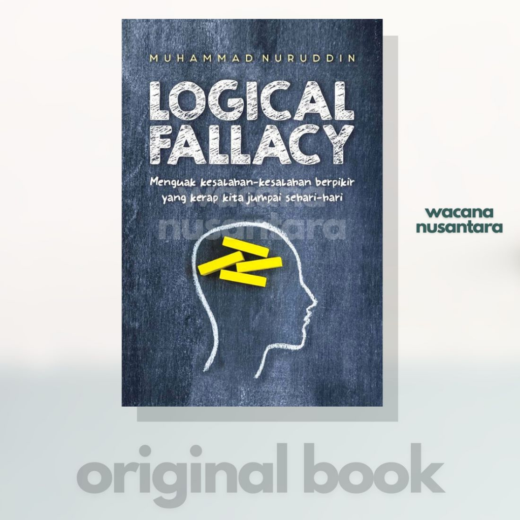 Original - Buku Logical Fallacy - Muhammad Nuruddin