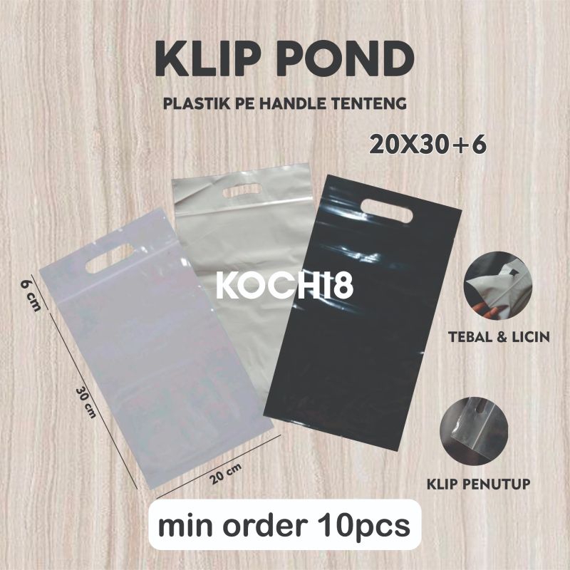 PALING MURAH  LANGSUNG DARI PABRIK PLASTIK KLIP POND 20x30+6cm POLOS OLSHOP PACKING/BUTIK/TOKO