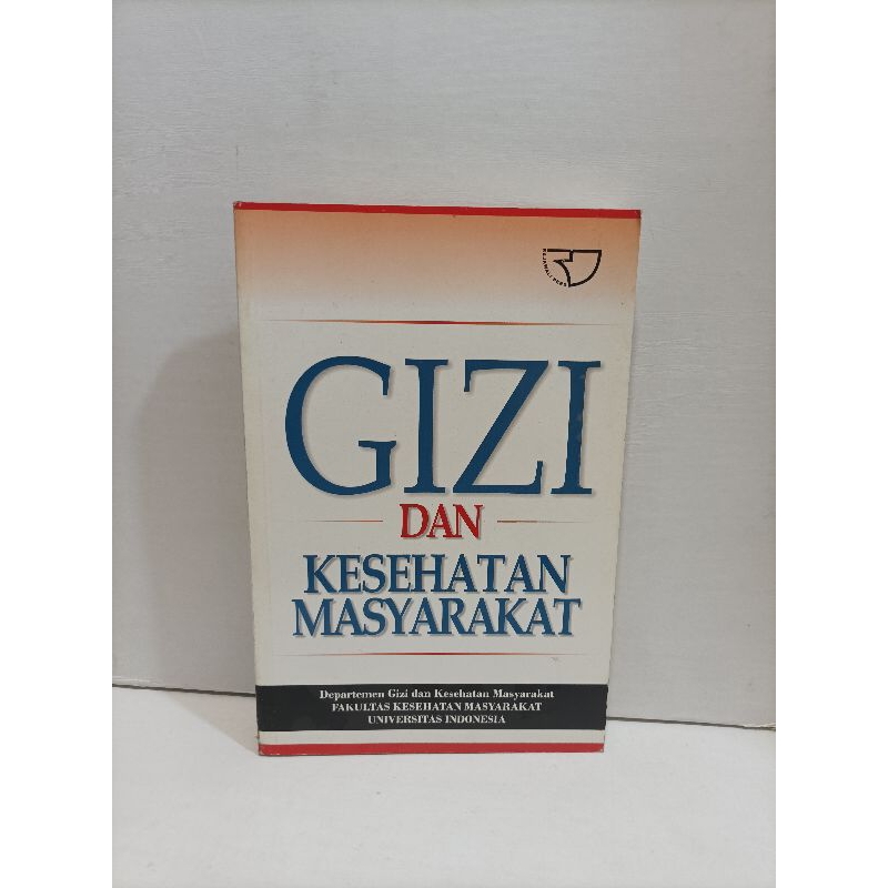 Buku Gizi Dan Kesehatan Masyarakat