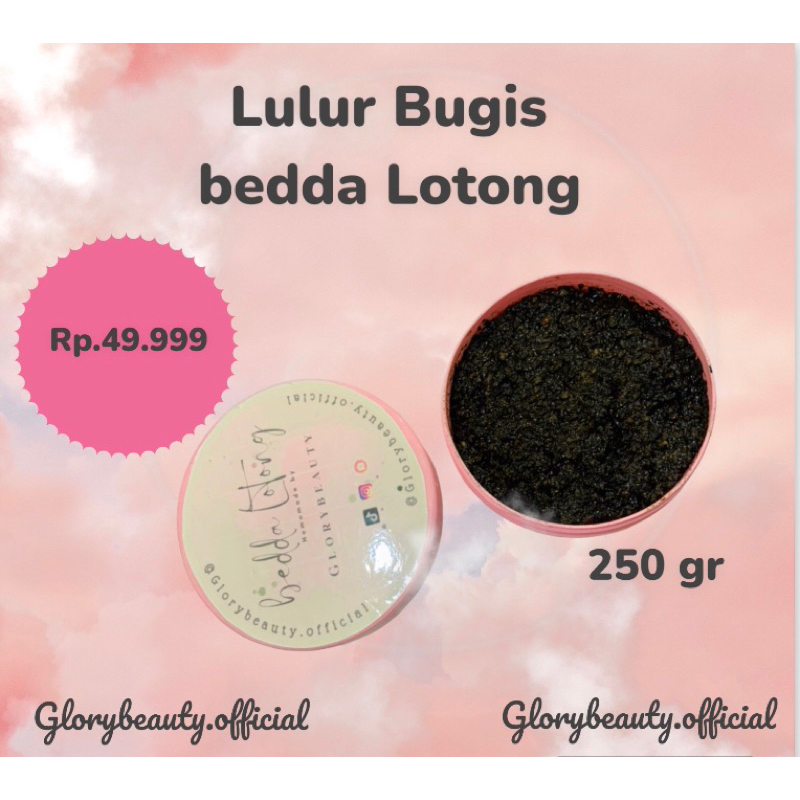 LULUR BEDDA LOTONG HOMEMADE ORIGINAL KHAS BUGIS