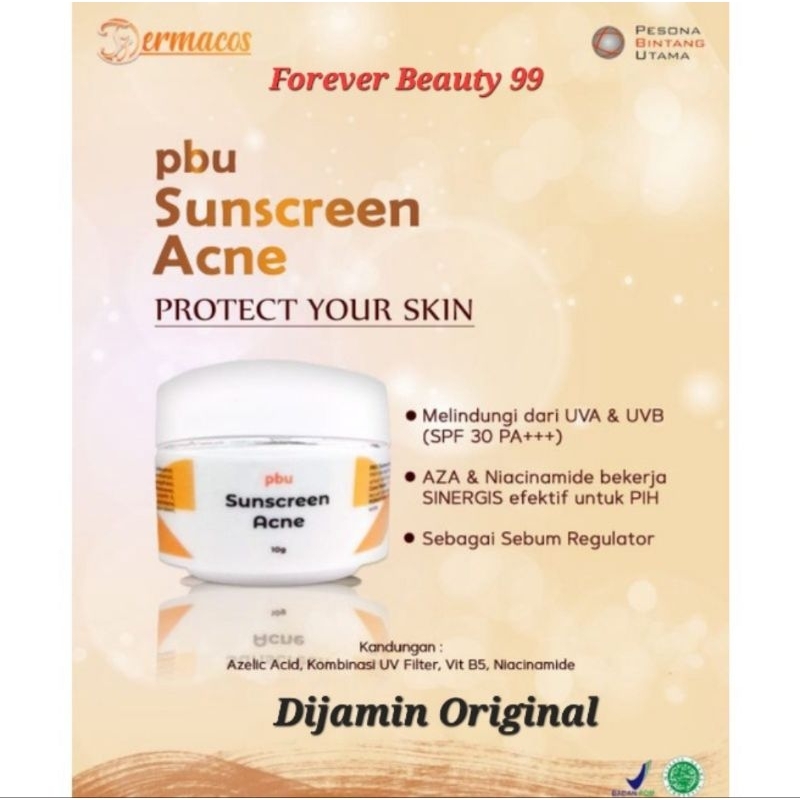 PBU Sunscreen Acne cream - sunblock krim SPF 30 kulit berminyak berjerawat - tabir surya jerawat - B