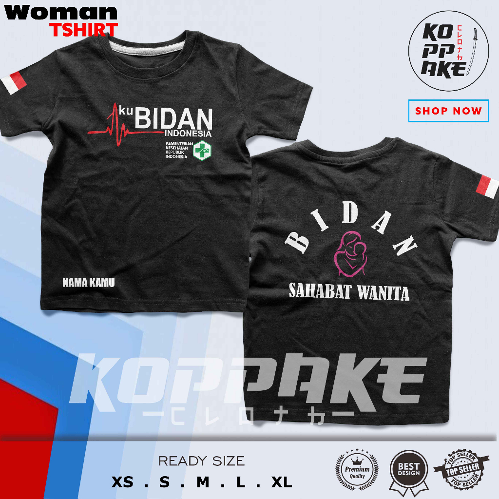 Kaos Cewek Bidan Sahabat Wanita Aku Bidan Indonesia Kementerian Kesehatan Gratis Nama Kamu Baju Dist