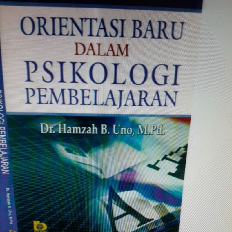 

orientasi baru dalam psikologi pembelajaran dr hamzah