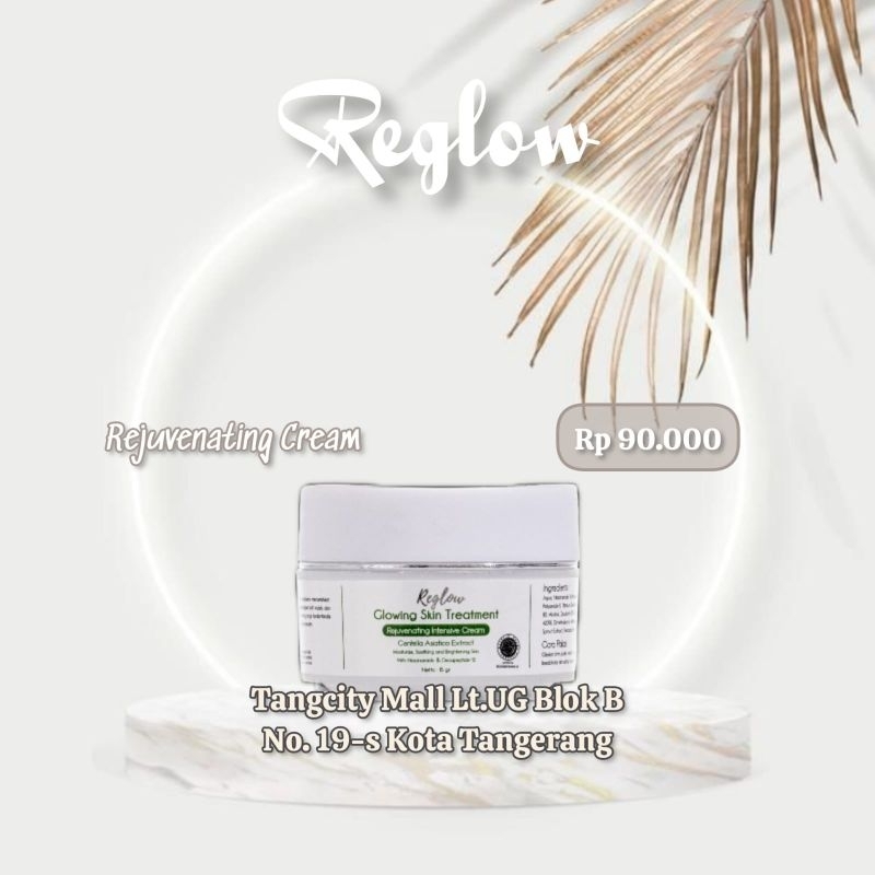 REGLOW Cream Glowing Siang dan Malam Pemutih Wajah Pelembab Anti Aging BPOM HALAL