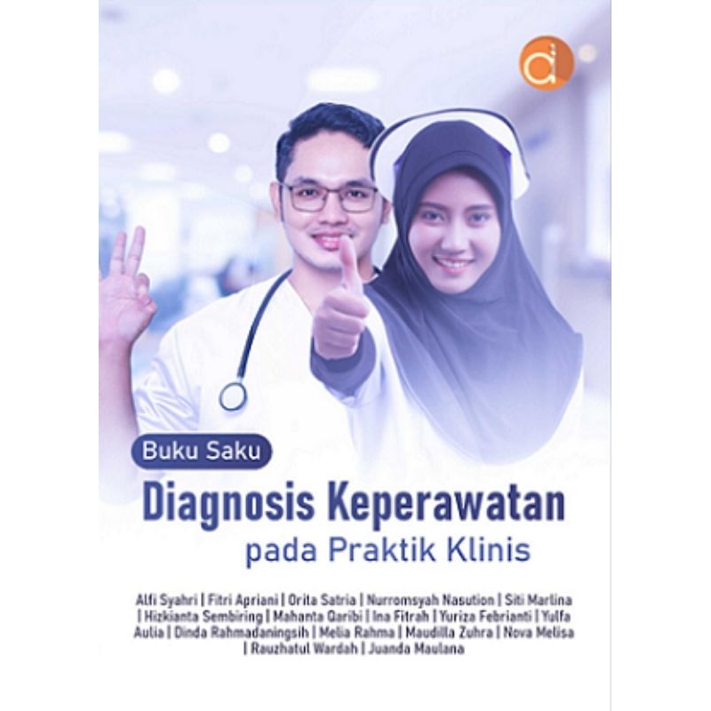Buku Saku Diagnosis Keperawatan Pada Praktik Klinis - Alfi Syahri
