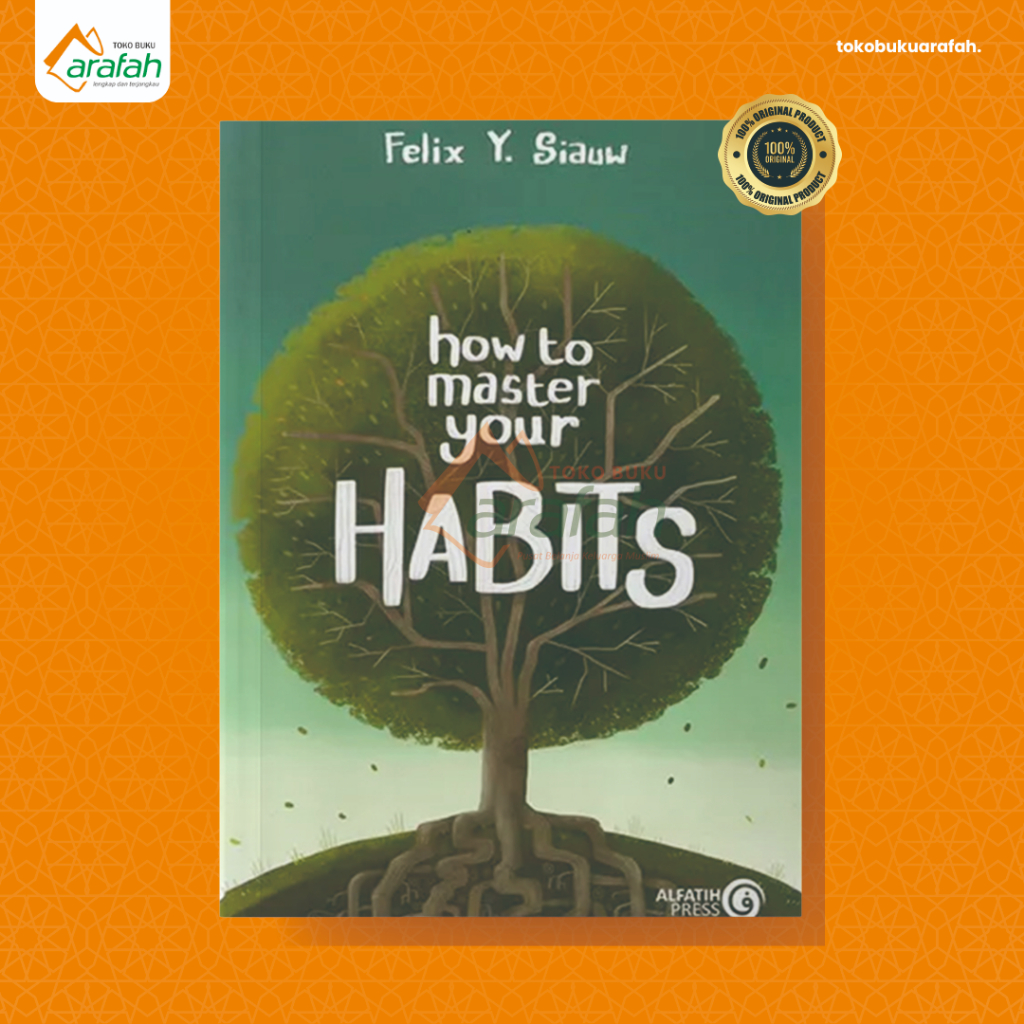 How To Master Your Habits  Remake Full Color Soft Cover Alfatih Press