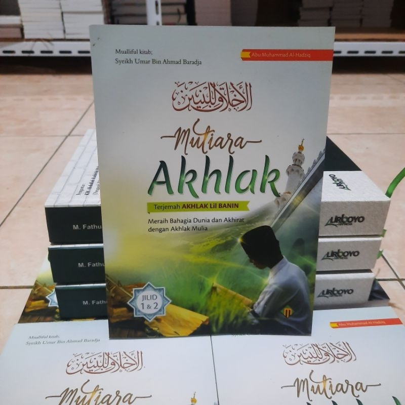 Mutiara Akhlak terjemah akhlakul akhlaqul banin akhlaqul lil banin