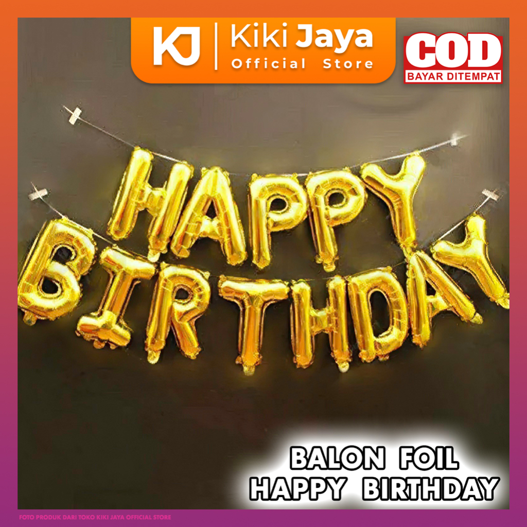 [KIKI] Balon Huruf Happy Birthday - Balon Happy Birthday Paketan Balon Foil Happy Birthday Set Balon