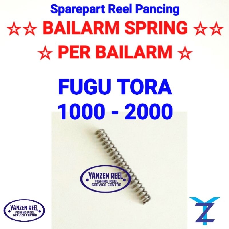 Sparepart reel pancing Per/spring Bailarm Reel Pancing FUGU TORA 1000-4000