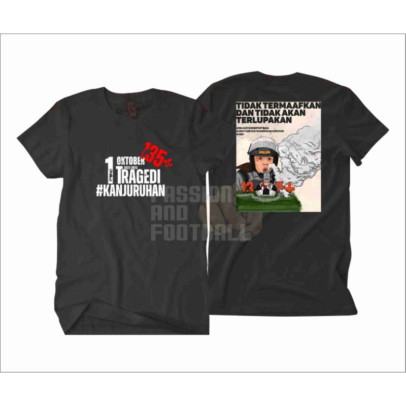 T-SHIRT 1 OKTOBER TRAGEDI KANJURUHAN