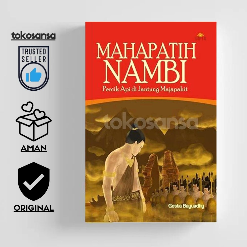 Novel Mahapatih Nambi Percik Api di Jantung Majapahit - Gesta Bayuadhy / Novel Lawas / Novel Islami 