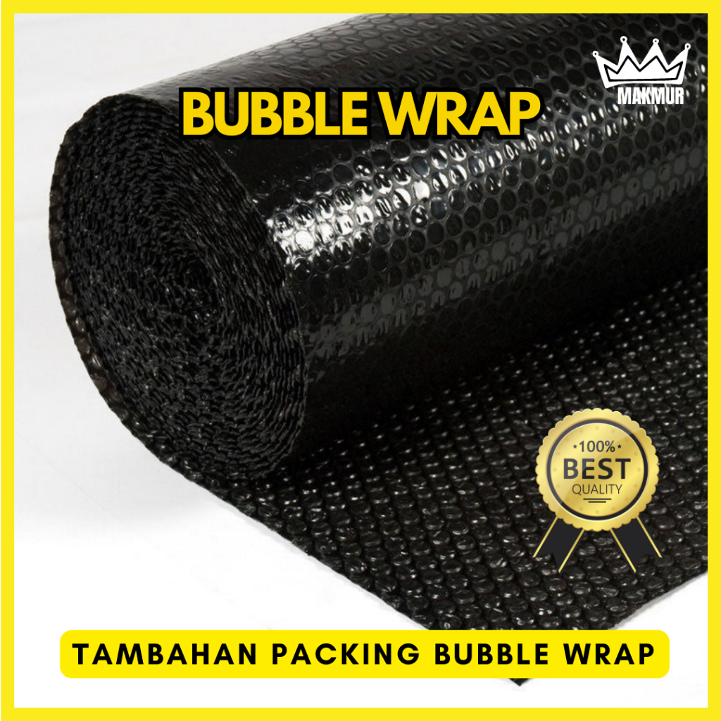 

TAMBAHAN BUBBLE WRAP