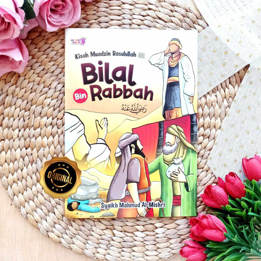 

Buku Kisah Muadzin Rasulullah Bilal Bin Rabbah -Penerbit Media Sholih - TOKO YUMNA