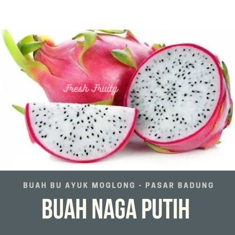 

buah naga putih