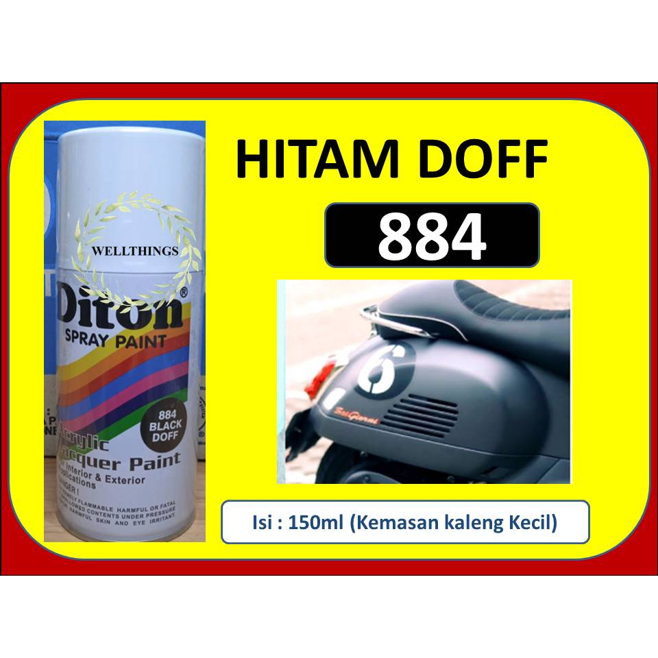 Cat Pilox Diton 884 150cc Black Doff Spray Hitam Dop Mate Dof Cat Semprot Pilok Sepeda Motor Helm