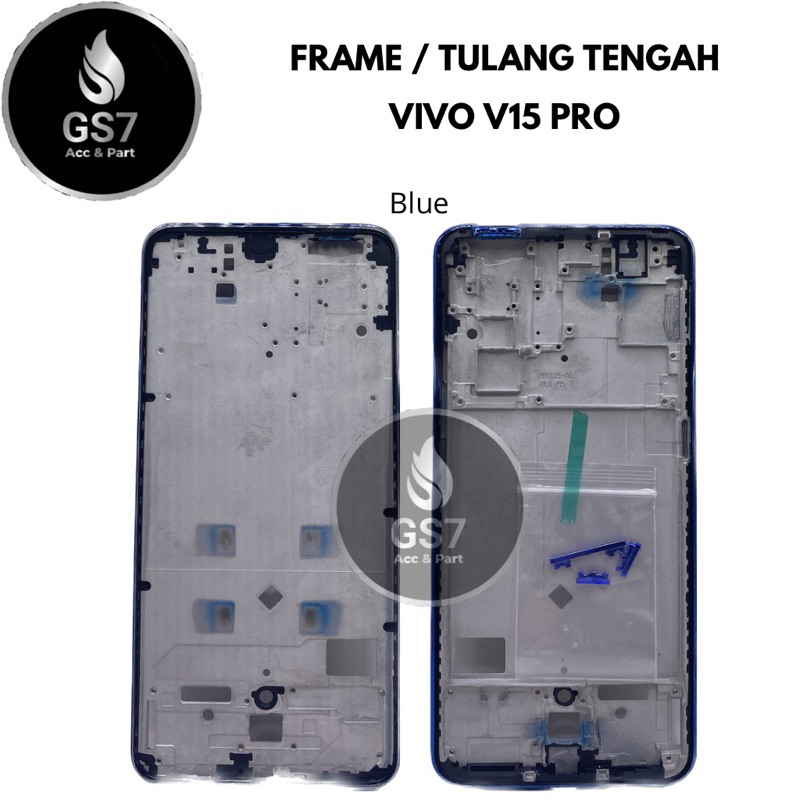 FRAME / TULANG TENGAH VIVO V15 PRO