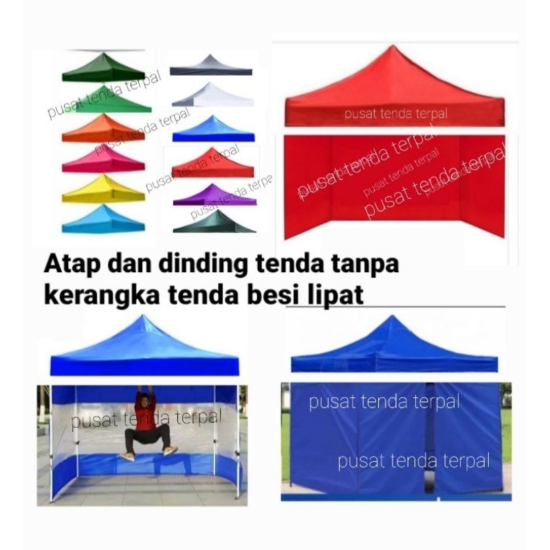 Atap dan dinding tenda ukuran 2,5x2,5 tanpa kerangka besi lipat