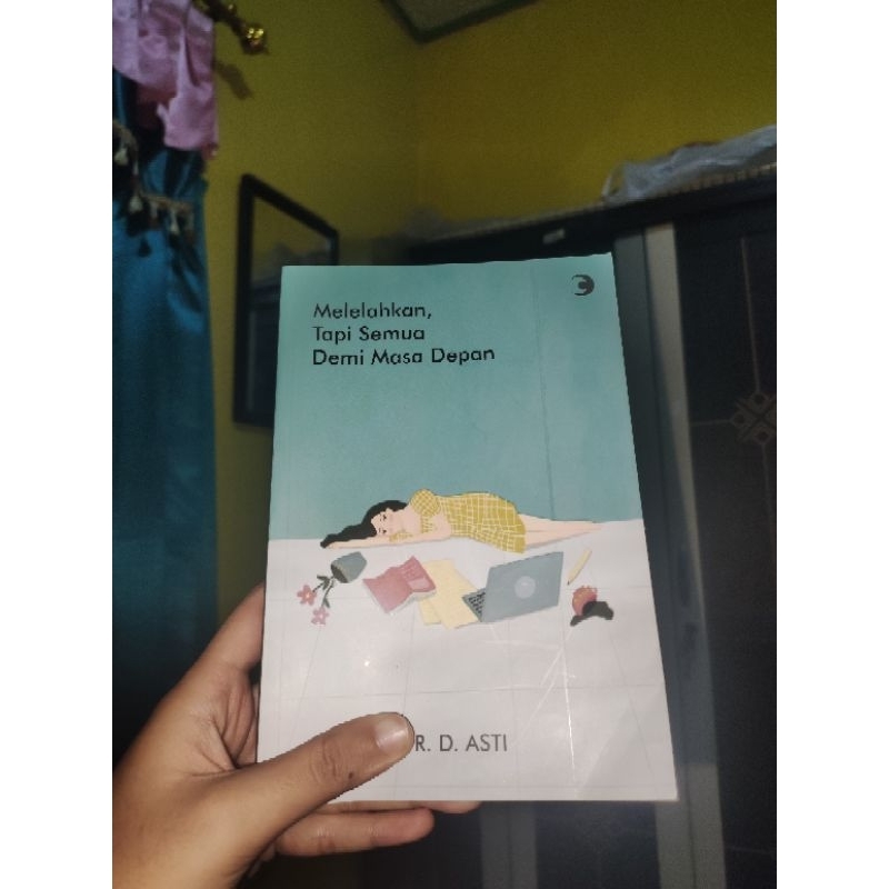 

(preloved) melelahkan, tapi semua demi masa depan