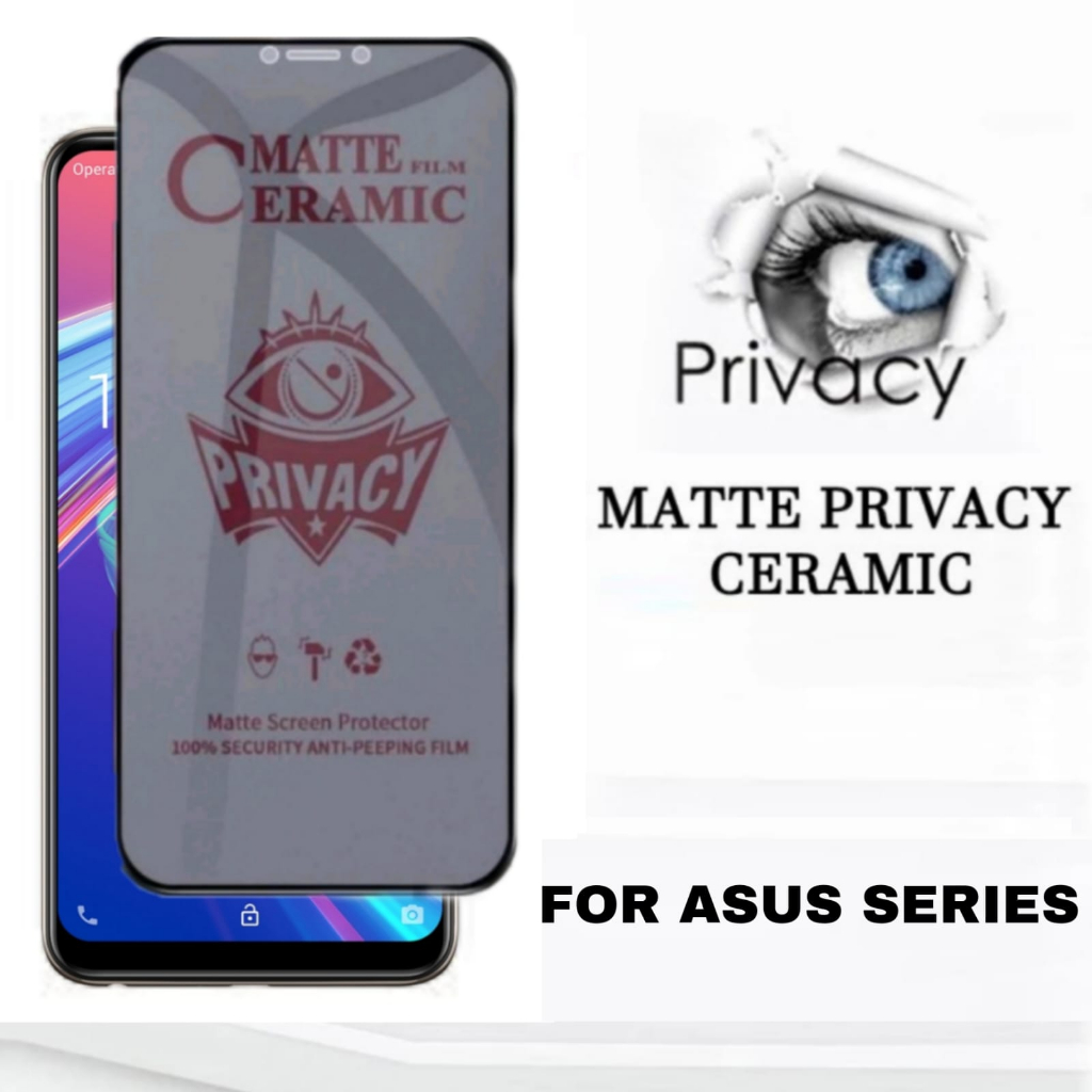 Tempered Glass Ceramic Spy Pelindung Layar Untuk Tipe Privacy Asus Zenfone Max Pro M1 / Asus Zenfone