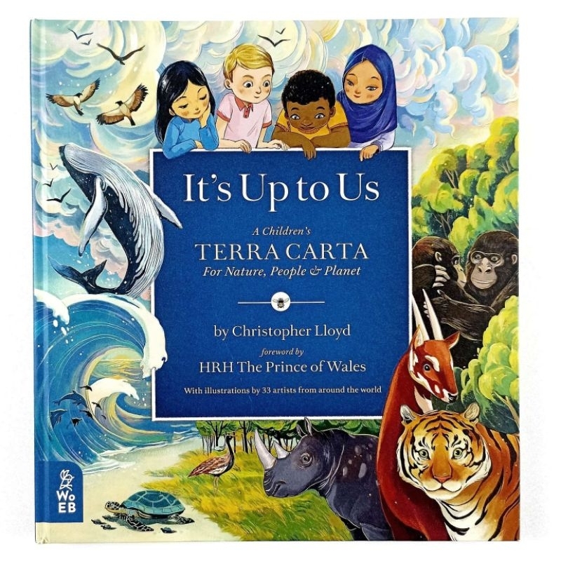 IT'S UP TO US (by What on Earth Books in partnership with The Prince's Foundation)