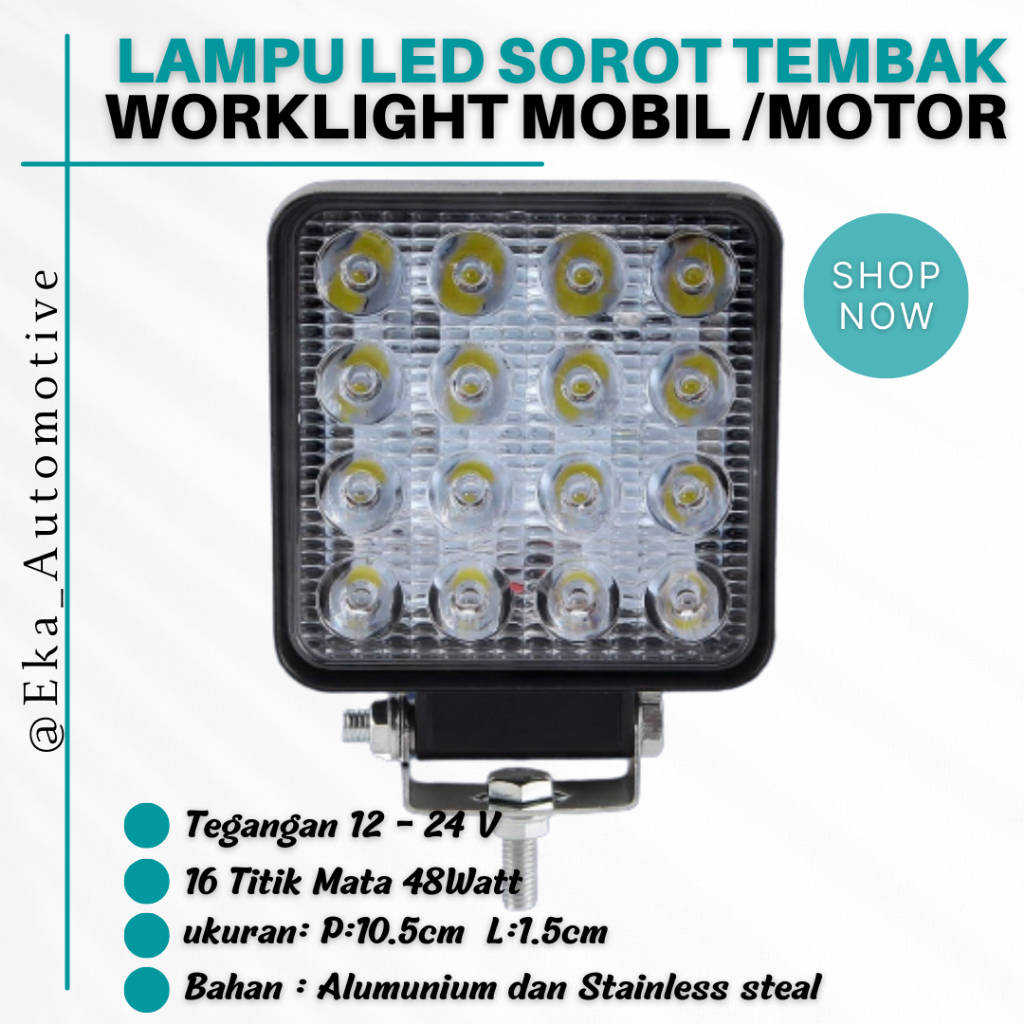 Lampu LED Sorot Tembak Worklight Mobil & Motor 12-24 VOLT