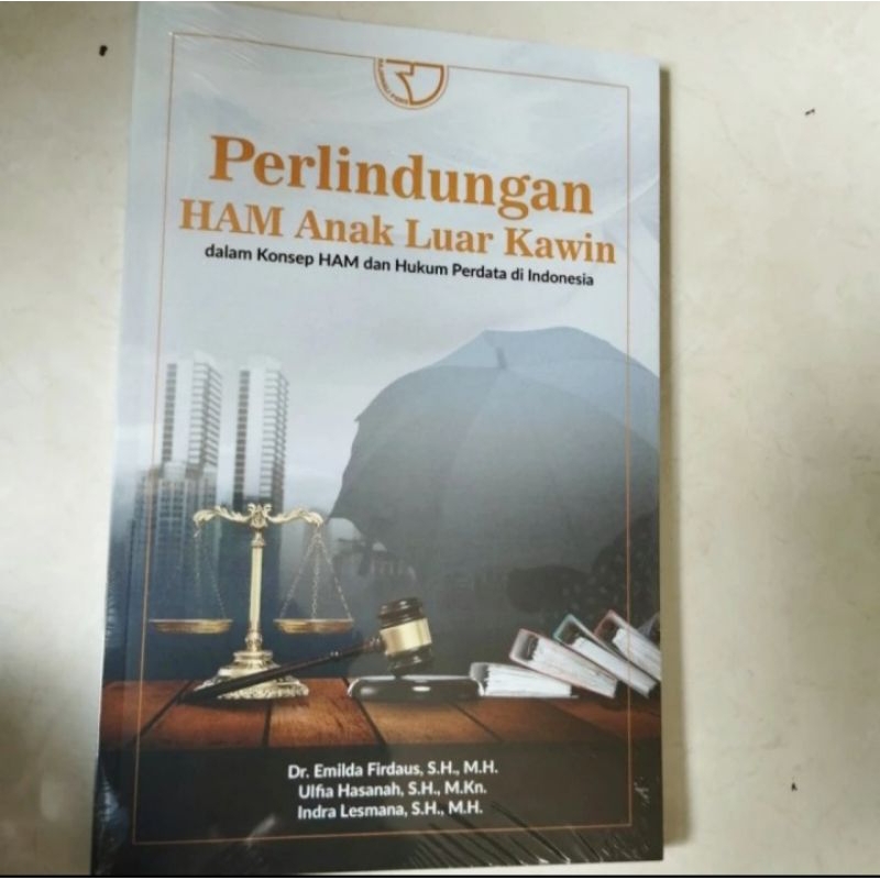 

BUKU ORIGINAL PERLINDUNGAN HAM ANAK LUAR Dr Emilda