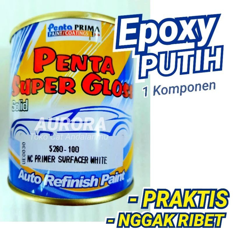 Epoxy Putih Penta Super Gloss Primer Surfacer 1 Komponen 200ml 200cc Seperempat | White Dasaran Cat 