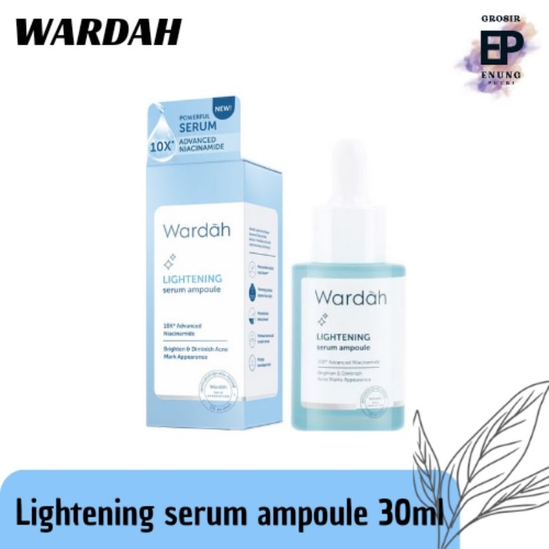 WARDAH SERUM AMPOULE 30ML | SERUM WARDAH
