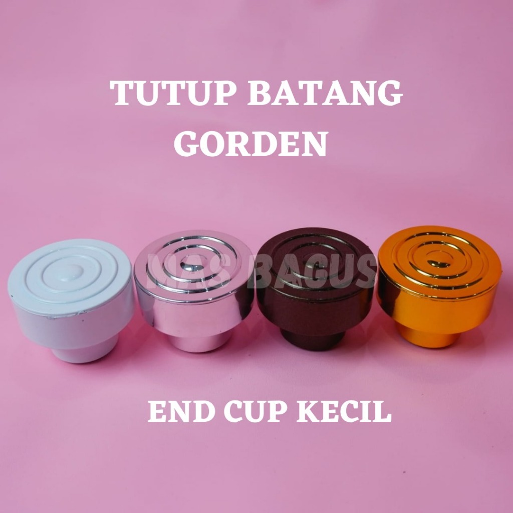 End Cup Gorden Minimalis Kecil - End Cup Gorden Tembok - Toko Mas Bagus